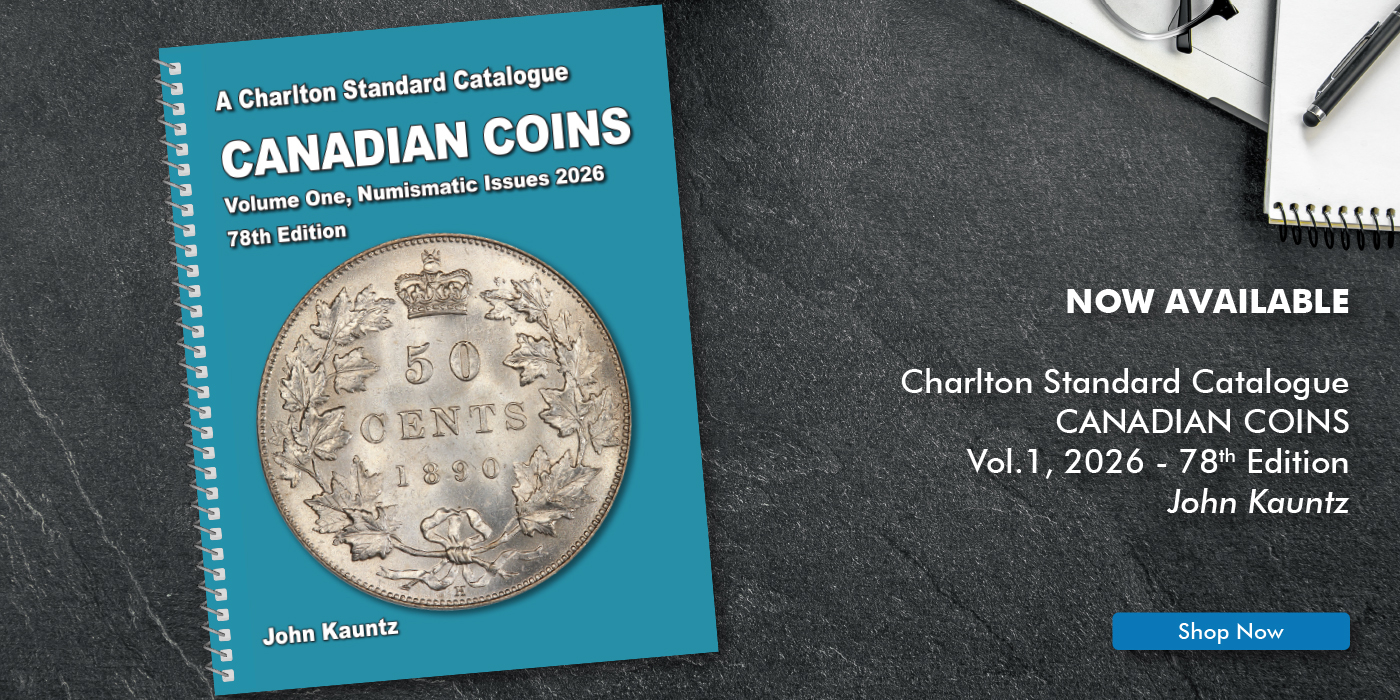 A Charlton Standard Catalogue, CANADIAN COINS Vol. 1, Numismatic Issues 2026 - 78th Ed.