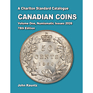 A Charlton Standard Catalogue, CANADIAN COINS Vol. 1, Numismatic Issues 2026 - 78th Ed.