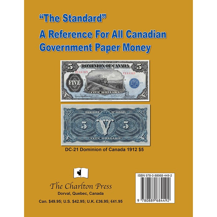 A Charlton Standard Catalogue Canadian Government Paper Money, 36th Edition 2025 –English
